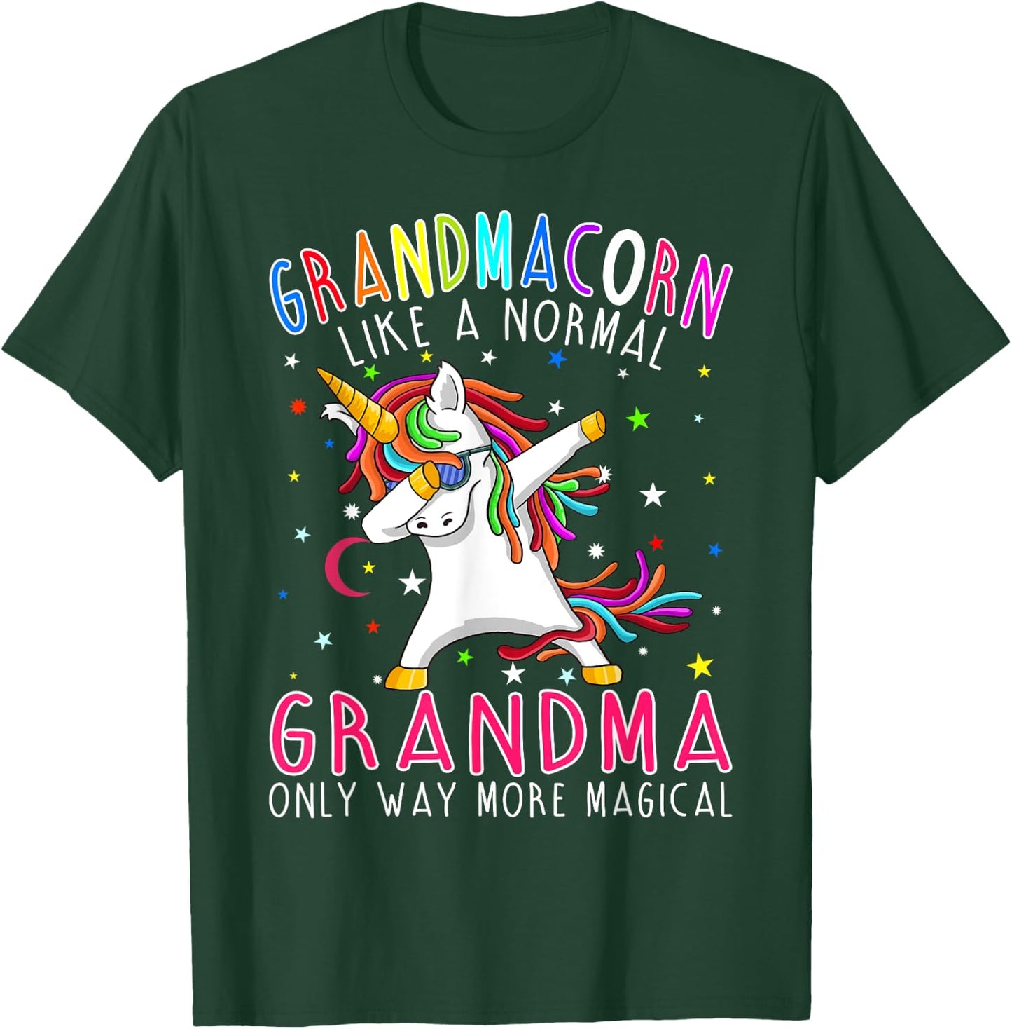 Grandmacorn Like A Normal Grandma Only Way More Magical T-Shirt - T-Shirt | Forest