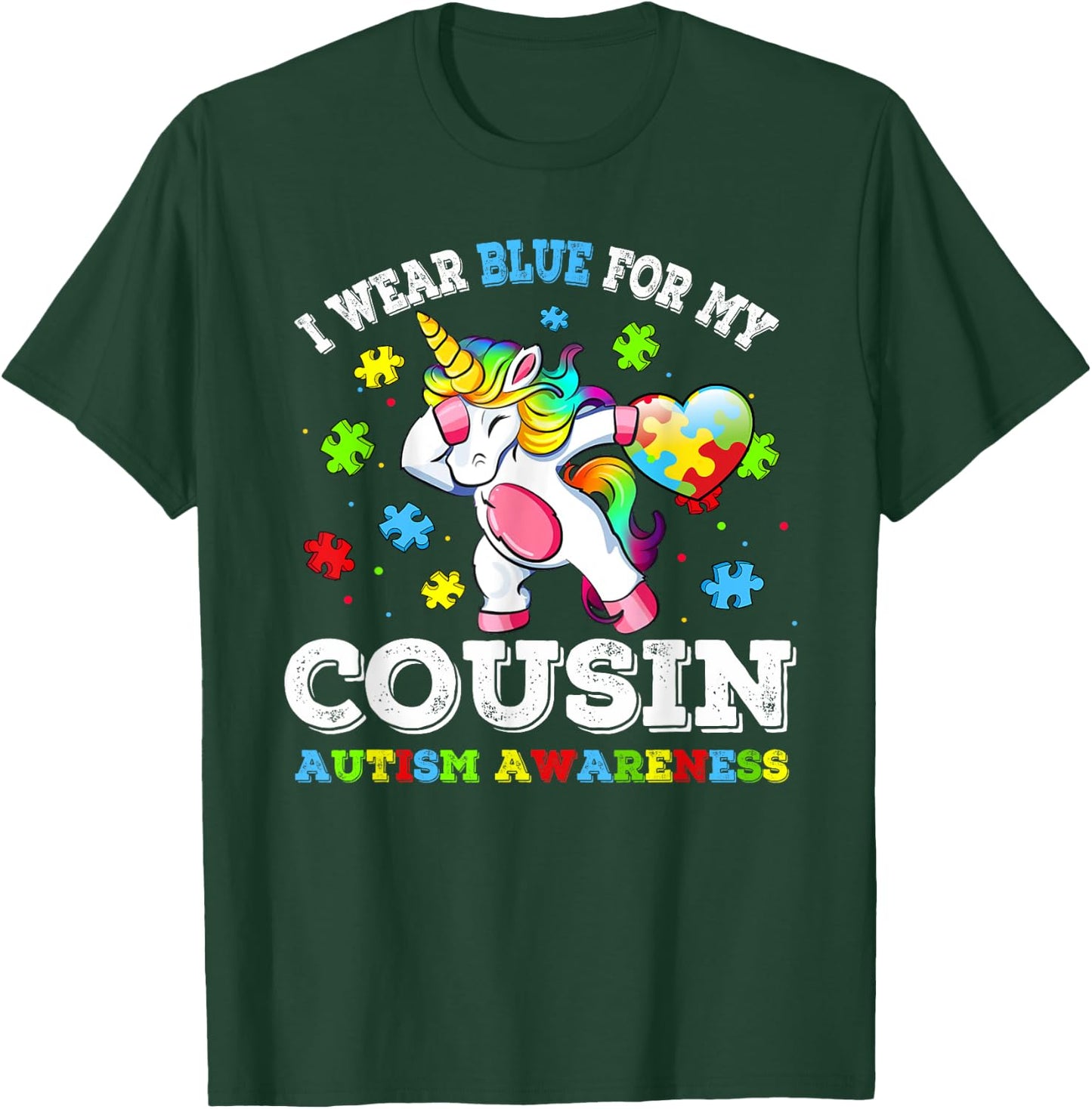 I Wear Blue For My Cousin Autism Dab Unicorn Puzzle Piece T-Shirt - T-Shirt | Forest