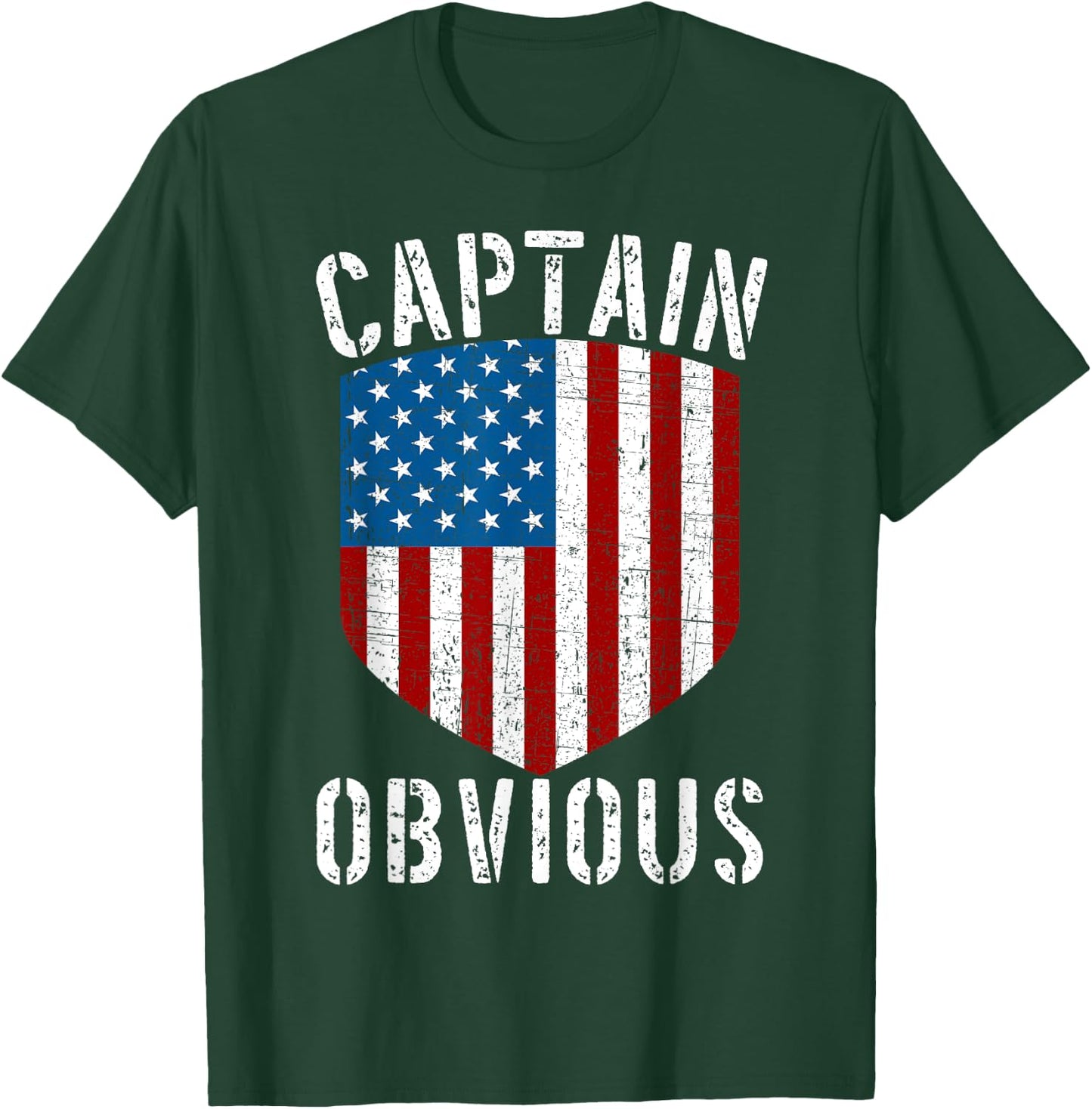 Captain Obvious American Flag Shield Funny Sarcastic Humor Women Men T-Shirt - T-Shirt | Forest
