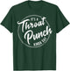 It's a Throat Punch Kinda Day Funny Sarcastic Men Women T-Shirt - T-Shirt | Forest