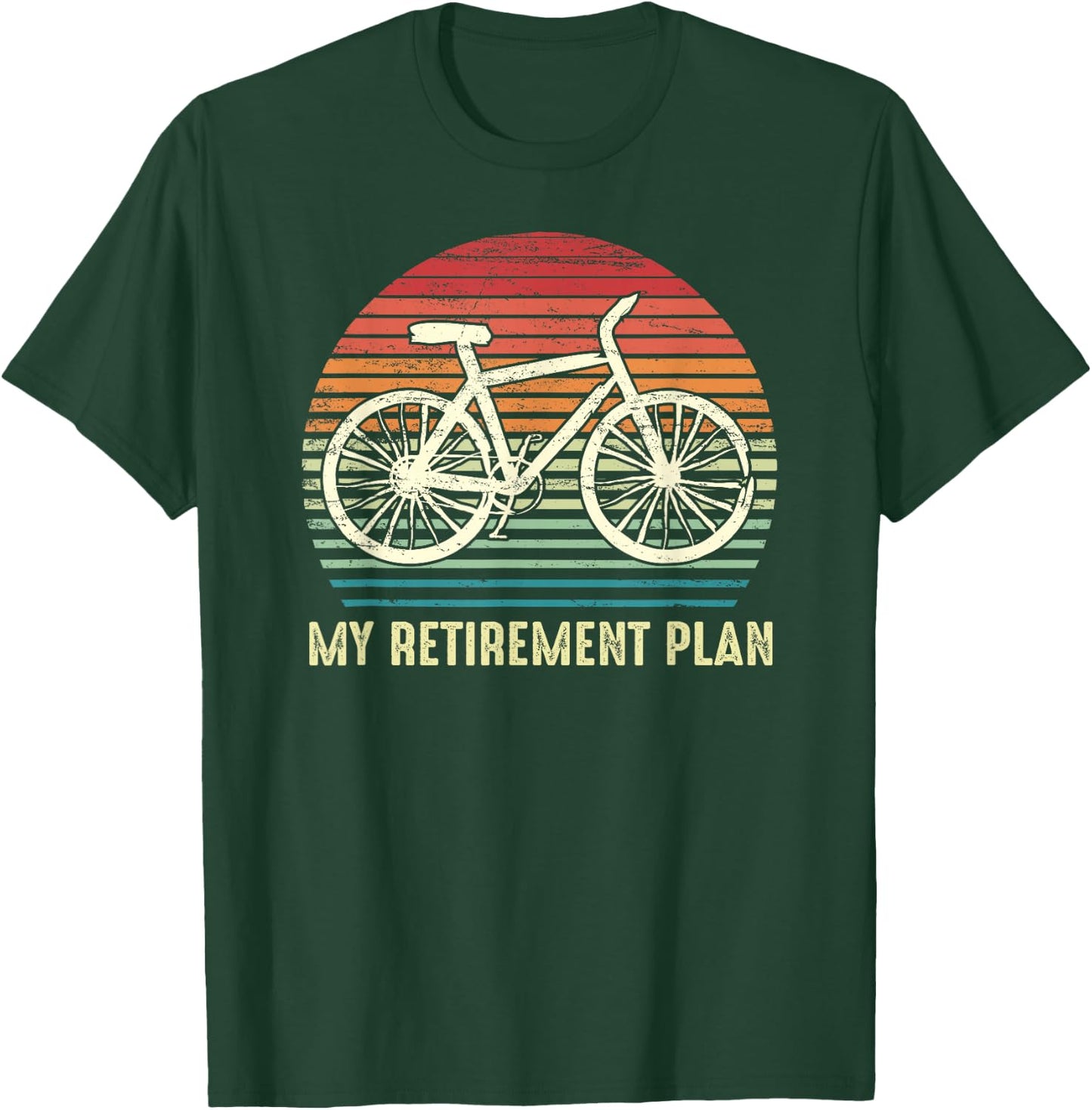 Riding a Bike Is My Retirement Plan Vintage Bicycle Rider T-Shirt - T-Shirt | Forest