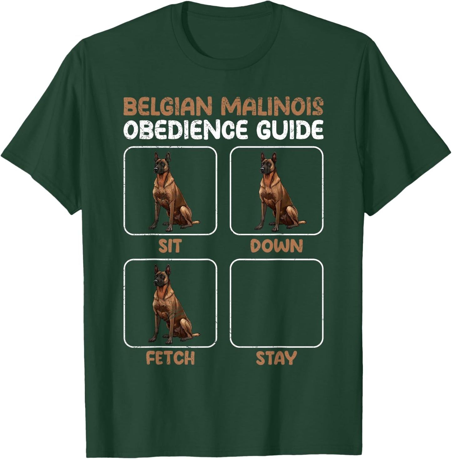 BELGIAN MALINOIS OBEDIENCE GUIDE Funny Malinois T-Shirt - T-Shirt | Forest
