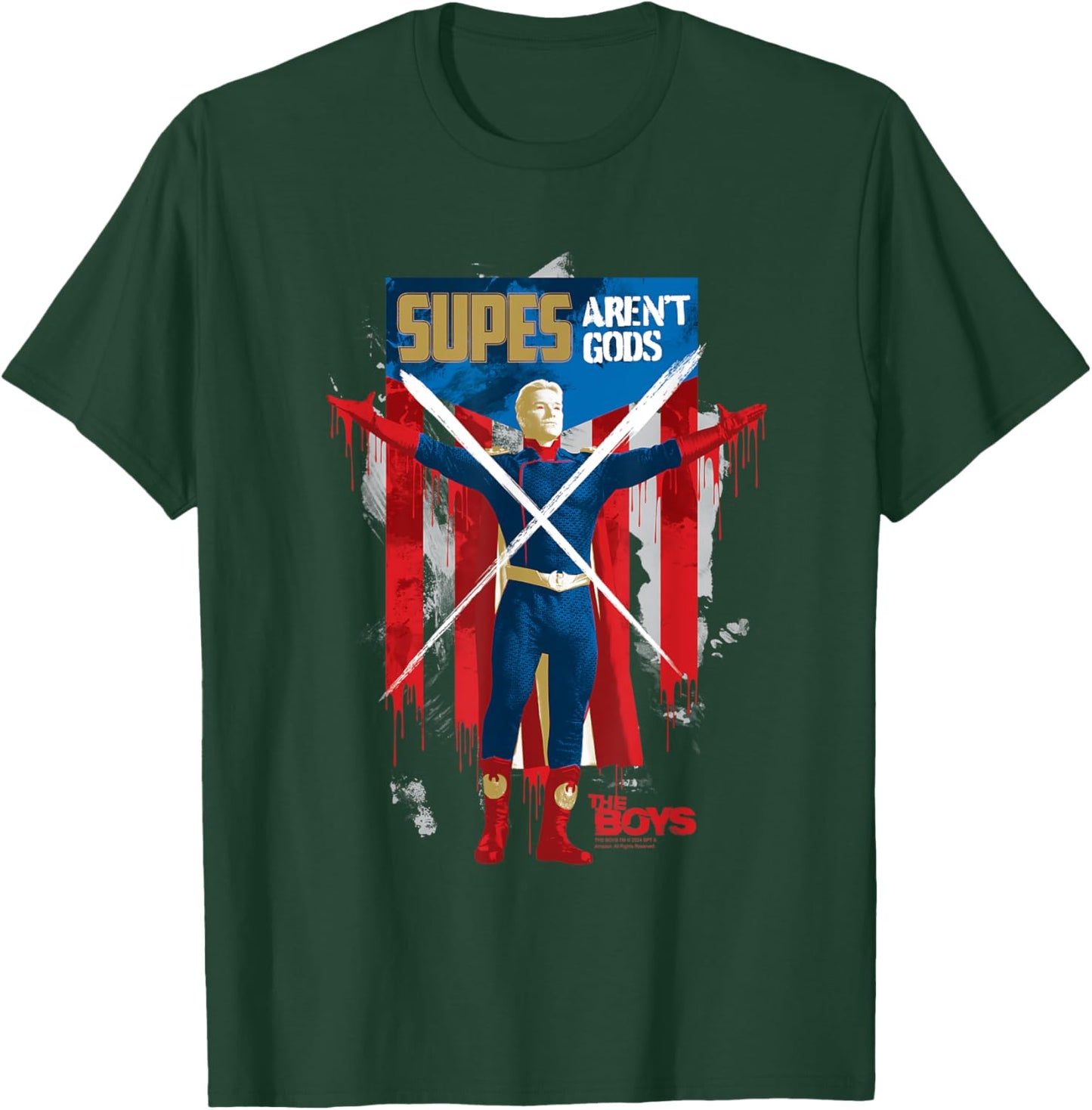 The Boys Homelander Supes Aren't Gods Season 4 Superhero T-Shirt - T-Shirt | Forest