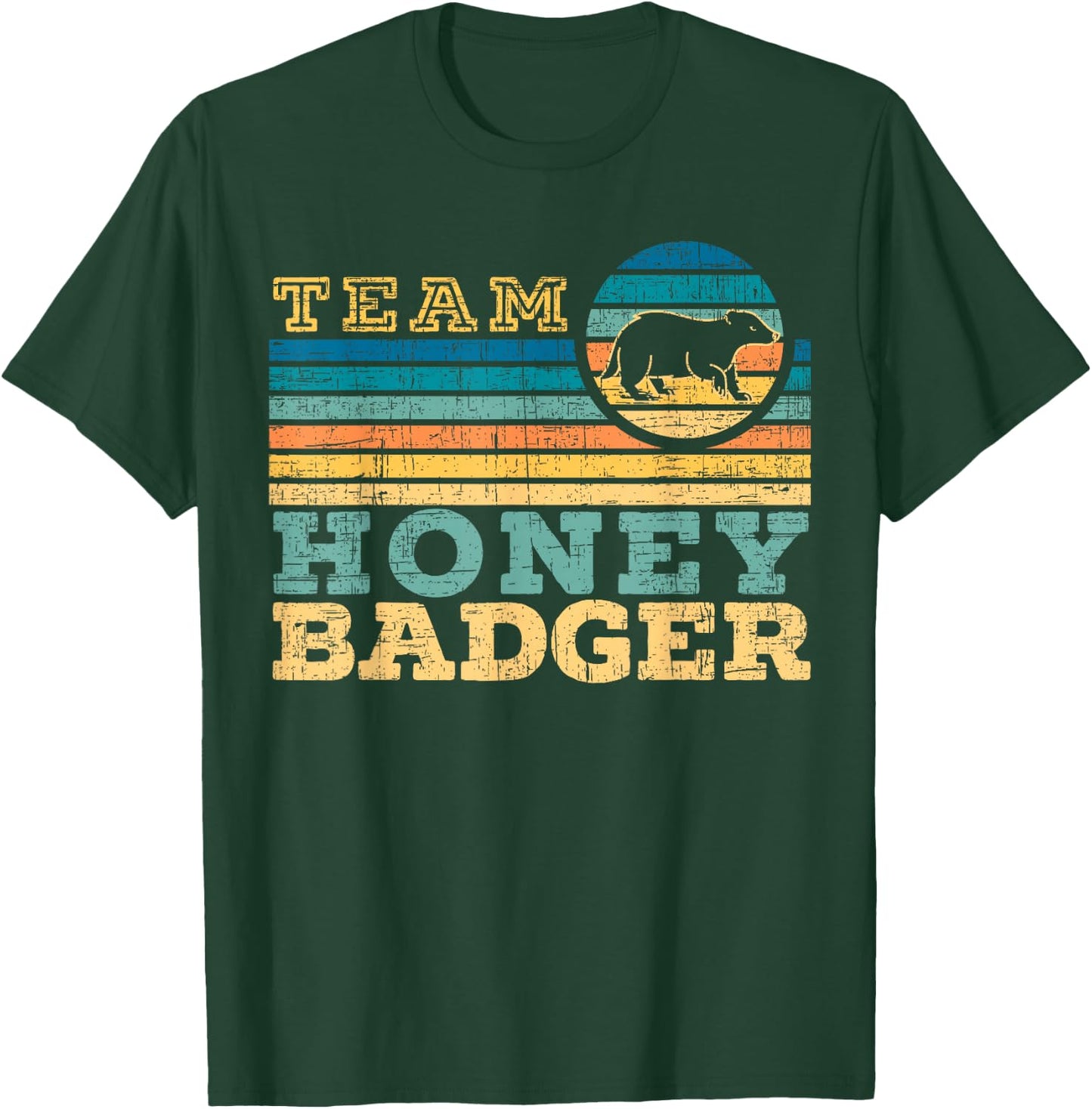 Team Honey Badger Fearless Animal Ratel Courageous Carnivore T-Shirt - T-Shirt | Forest