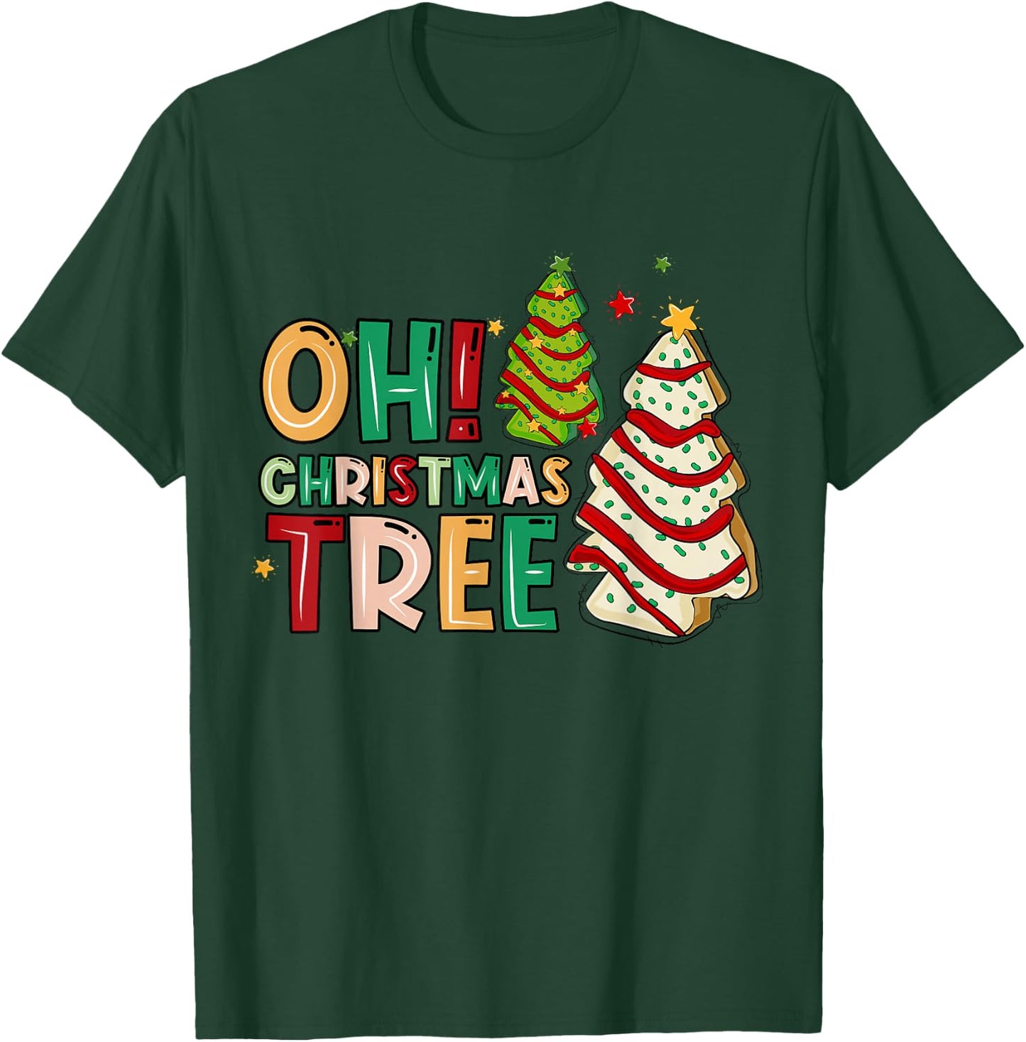 Groovy Oh Christmas Tree Cakes Debbie Becky Jen Cake Lovers T-Shirt - T-Shirt | Forest