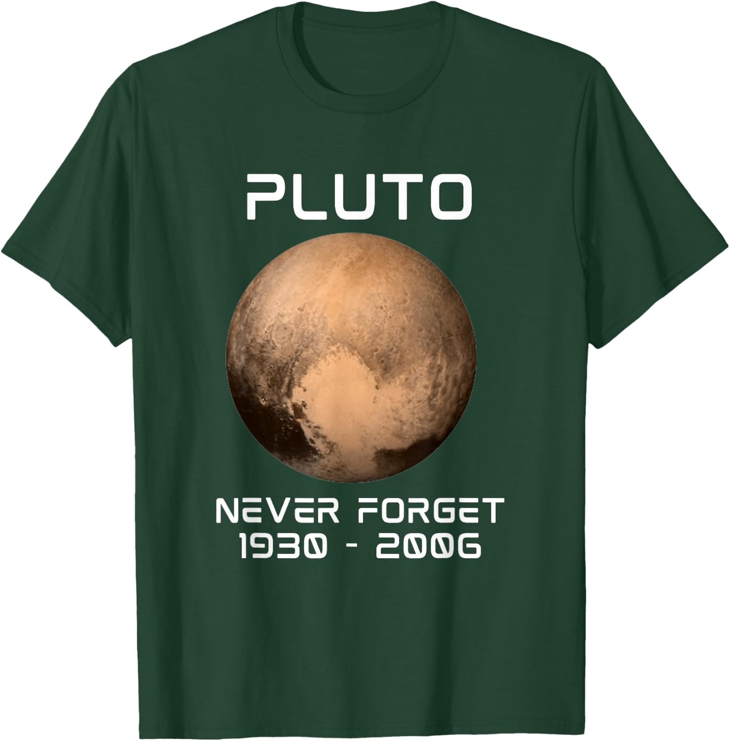 Solar System 9th Planet Pluto Never Forget Outer Space T-Shirt - T-Shirt | Forest