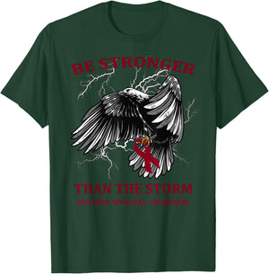 Be Stronger Than The Storm Multiple Myeloma T-Shirt - T-Shirt | Forest