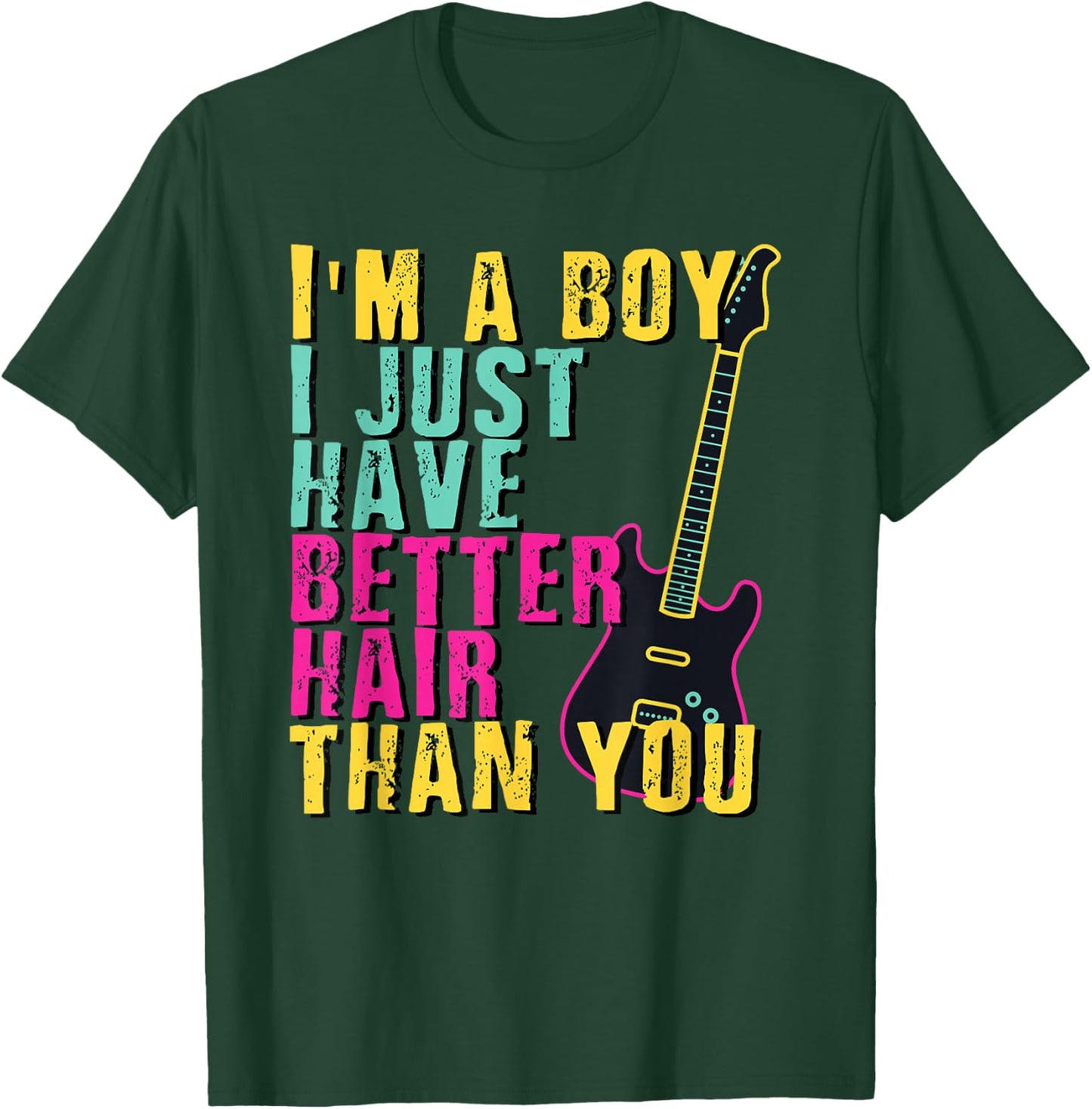 I'm A Boy I Just Have Better Hair Than You Shirt Toddler T-Shirt - T-Shirt | Forest