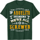 If Abuelito Can't Fix it We're All Screwed Funny Fathers Day T-Shirt - T-Shirt | Forest