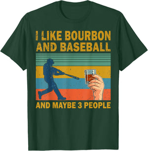 I like Bourbon and baseball and maybe 3 people vintage T-Shirt - T-Shirt | Forest