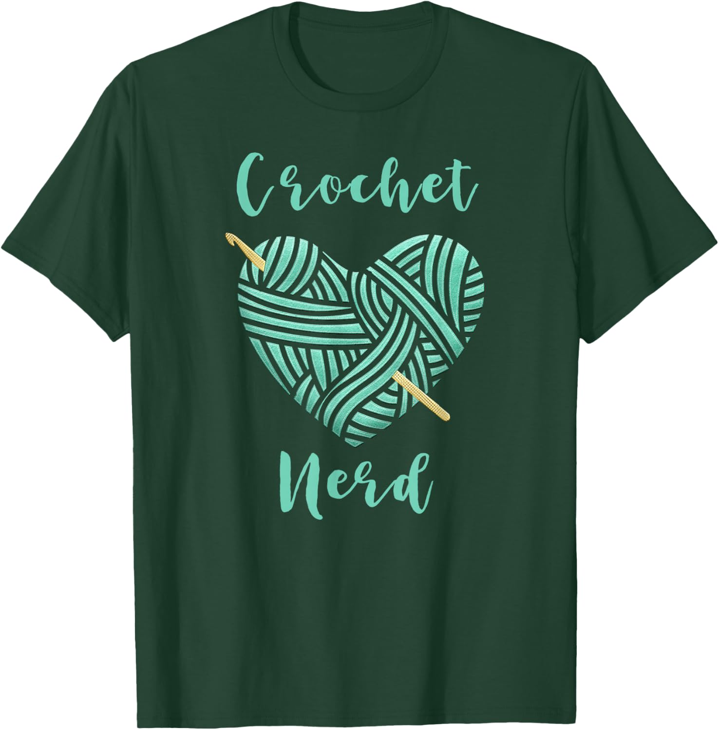 Crochet Nerd Shirt Crochet T Shirt Funny Knitting T-Shirt - T-Shirt | Forest