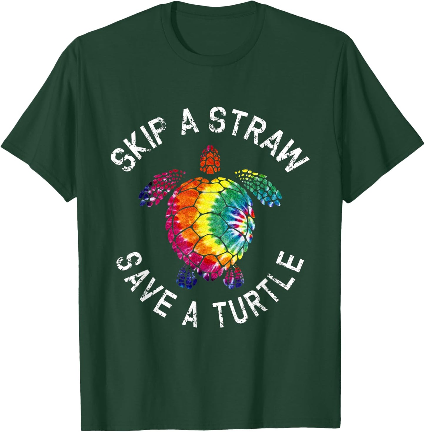 Skip a Straw Save a Turtle tie dye T-Shirt - T-Shirt | Forest
