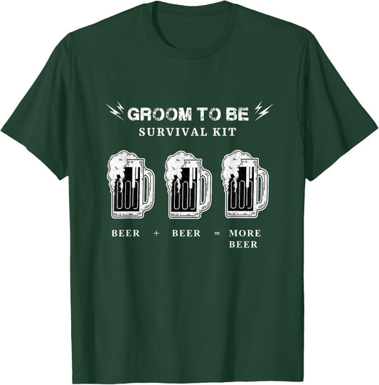 Funny Groom To Be Beer Shirt, Groom Survival Kit Beer T-Shirt - T-Shirt | Forest