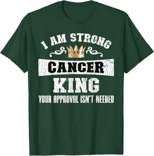 Zodiac Sign Funny I Am Strong Cancer King Graphic T-Shirt - T-Shirt | Forest