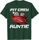 Pit Crew Auntie Race Car Birthday Racing Car Family T-Shirt - T-Shirt | Forest