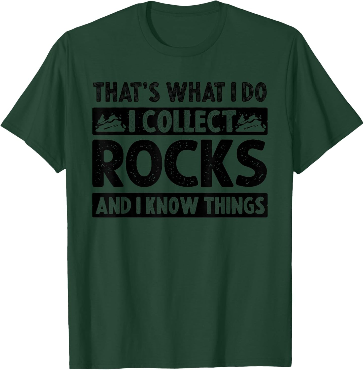 Funny Rock Collecting Gift Rockhound Men Women Geology Lover Small T-Shirt - T-Shirt | Forest