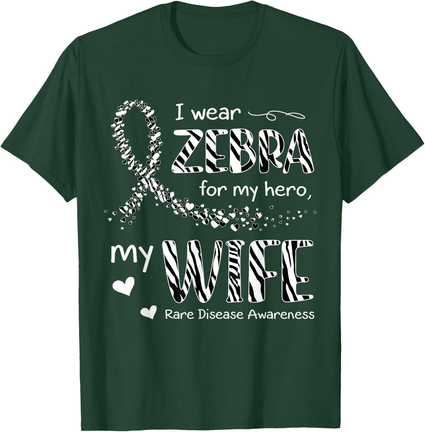 I Wear Zebra For Wife Rare Disease Awareness T-Shirt - T-Shirt | Forest