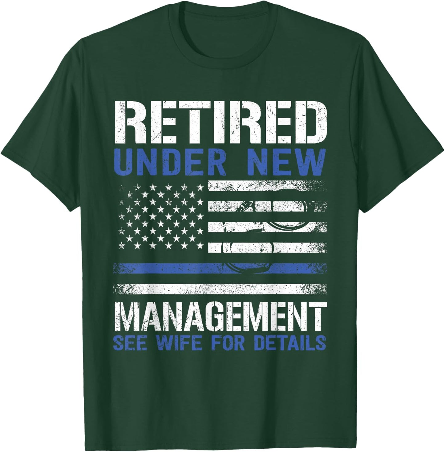 Law Enforcement Retirement Police Retirement Humorous Retired Police Officer Law Enforcement Retirement T-Shirt - T-Shirt | Forest