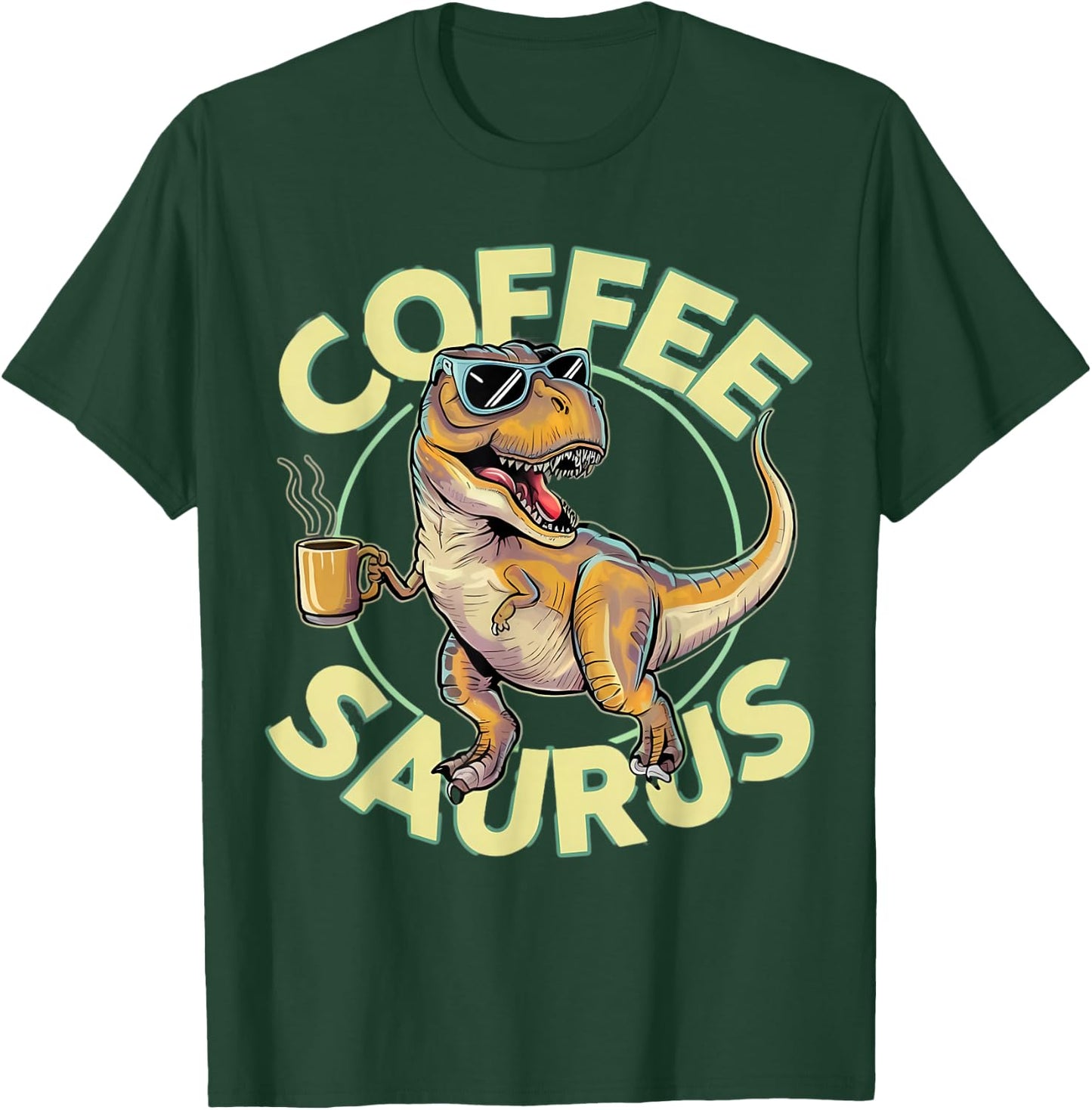 Coffee Saurus Trex Dinosaur Coffeesaurus T-Shirt - T-Shirt | Forest