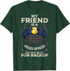 My Friend Is A Police Officer Proud Cop Best Friend T-Shirt - T-Shirt | Forest