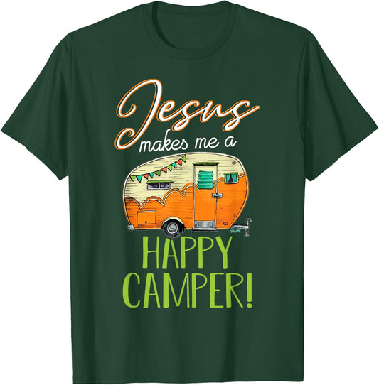 Jesus Makes Me a Happy Camper Shirt Christian Believer T-Shirt - T-Shirt | Forest