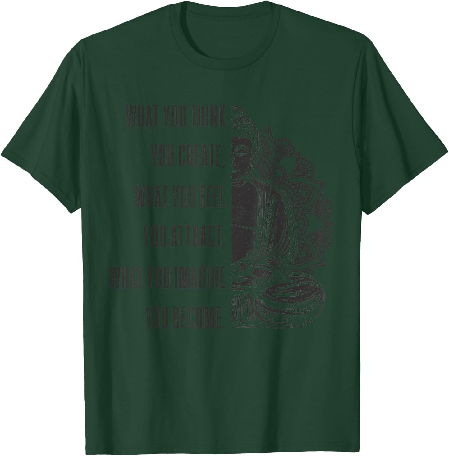 Buddha Spiritual Saying Mandala Buddhism Yoga Gift T-Shirt - T-Shirt | Forest