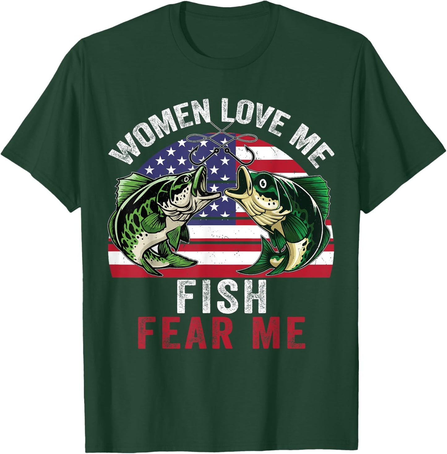 Funny Fishing-Shirt Women Love Me Fish Fear Me Adult Humor T-Shirt - T-Shirt | Forest