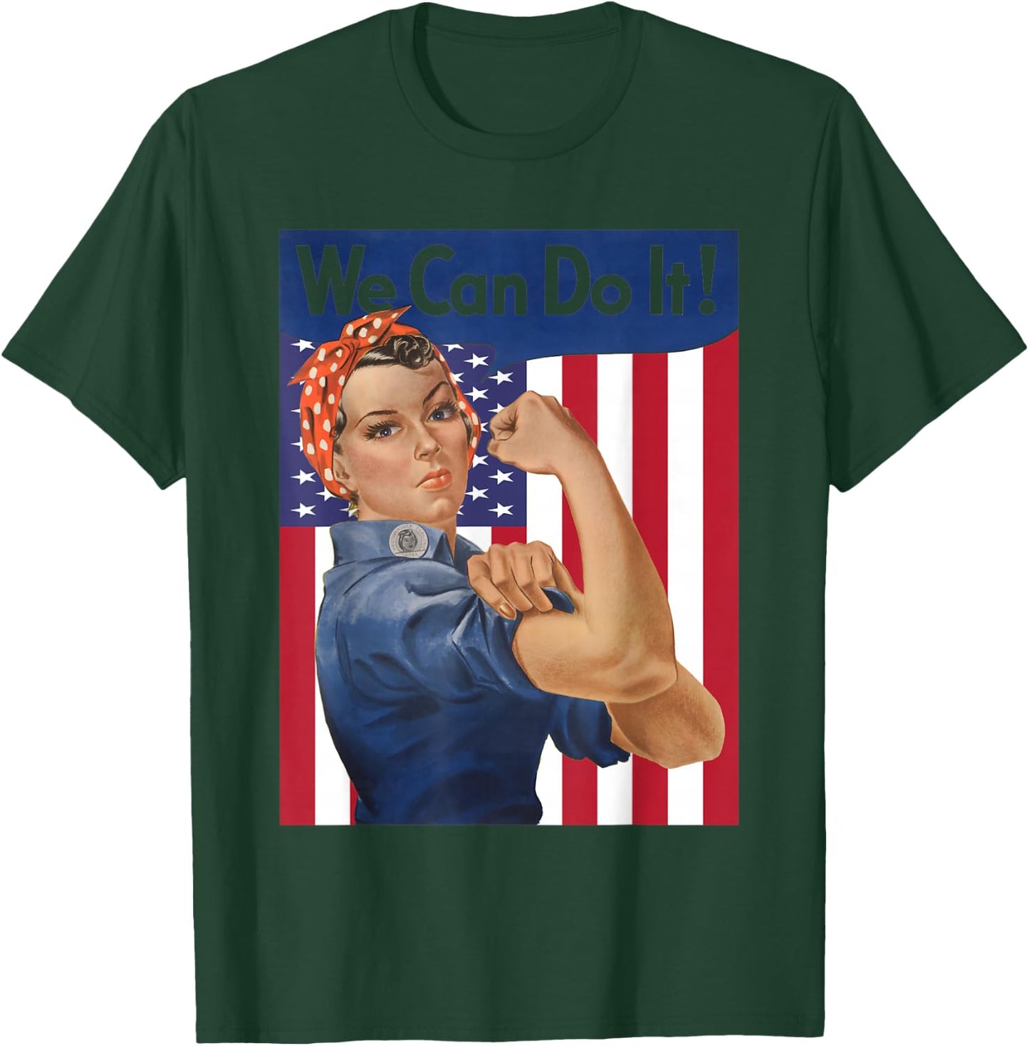 We Can Do It Rosie The Riveter Feminist USA Flag Rosey Rosy T-Shirt - T-Shirt | Forest