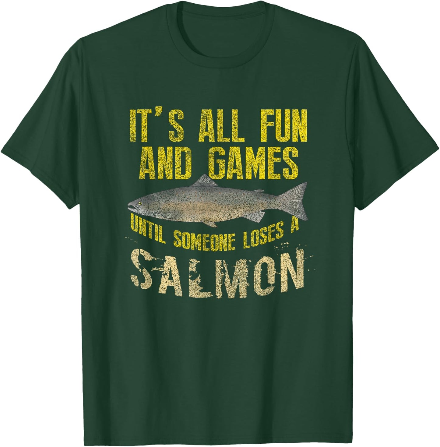 Funny Salmon Fishing Freshwater Saltwater Fish Angler T-Shirt - T-Shirt | Forest