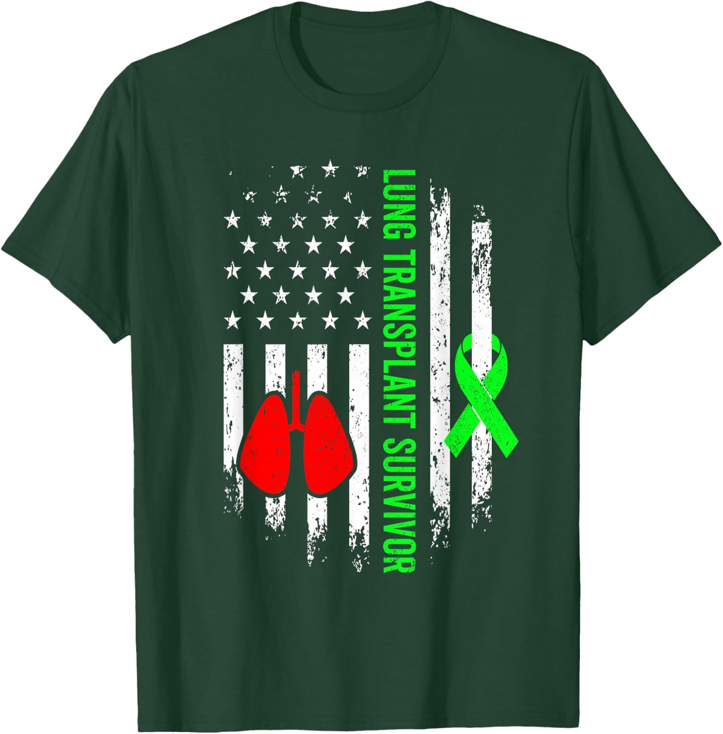 Lung Transplant Survivor Warrior Organ Recipient USA Flag T-Shirt - T-Shirt | Forest