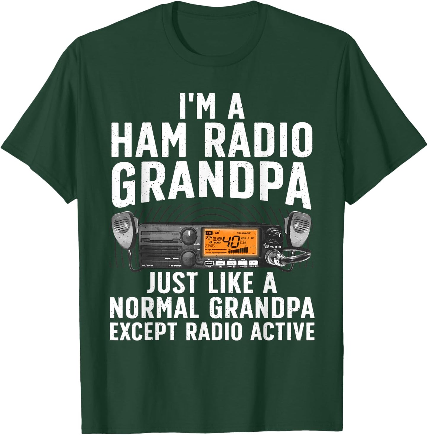 Funny Ham Radio Art For Grandpa Ham Operator Amateur Radio T-Shirt - T-Shirt | Forest