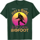 Just a Girl Who Loves Bigfoot or Sasquatch Girls Women Moms T-Shirt - T-Shirt | Forest