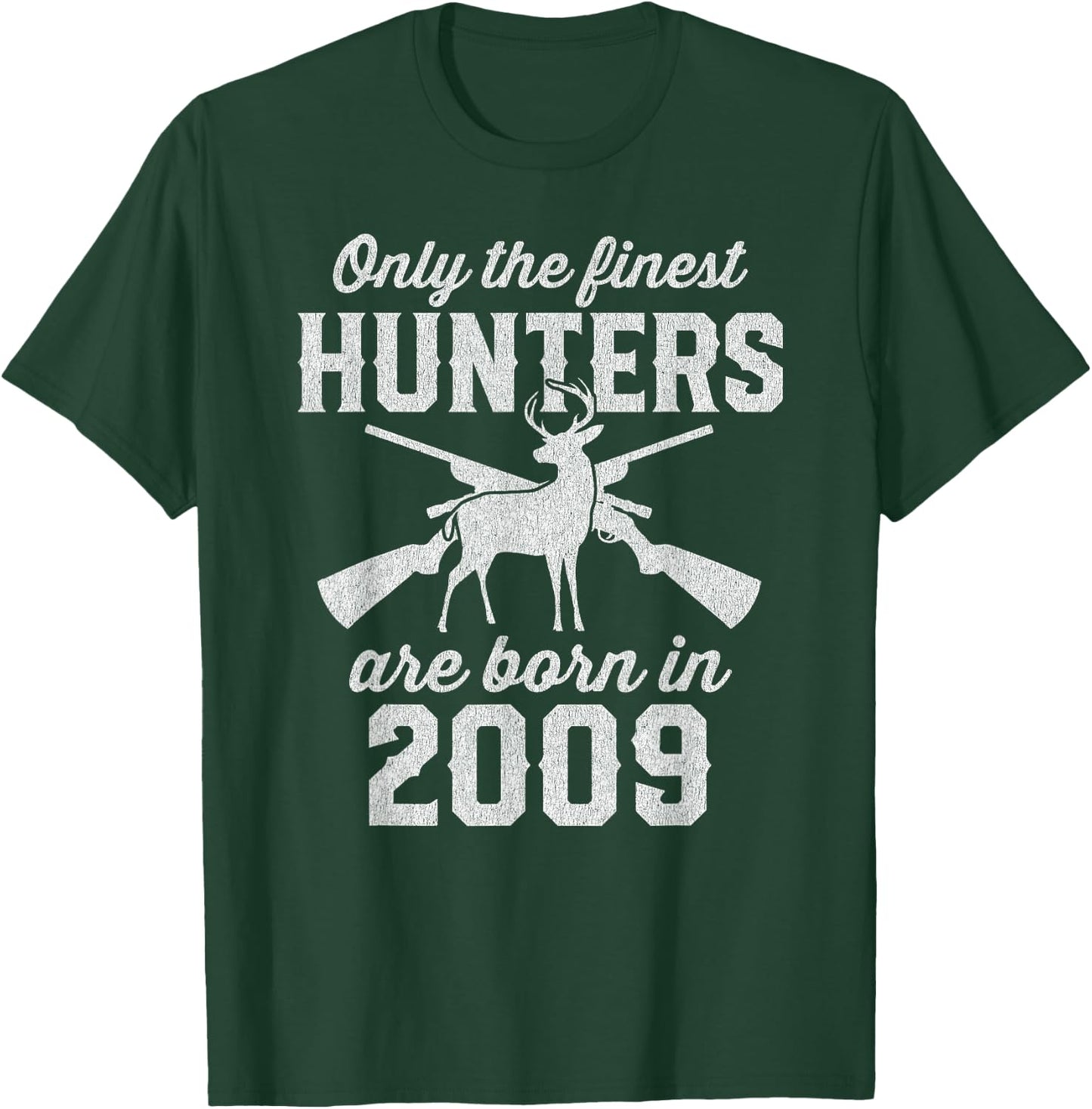 16 Year Old Deer Hunter Hunting 2009 16th Birthday T-Shirt - T-Shirt | Forest