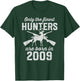 16 Year Old Deer Hunter Hunting 2009 16th Birthday T-Shirt - T-Shirt | Forest