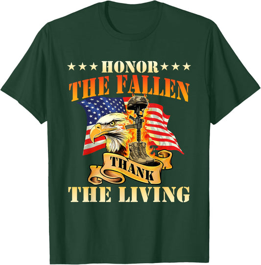 Honor The Fallen Thank The Living - Patriotic Memorial Day T-Shirt - T-Shirt | Forest