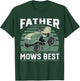 Father Mows Best Funny Riding Mower Retro Mowing Dad Gift T-Shirt - T-Shirt | Forest