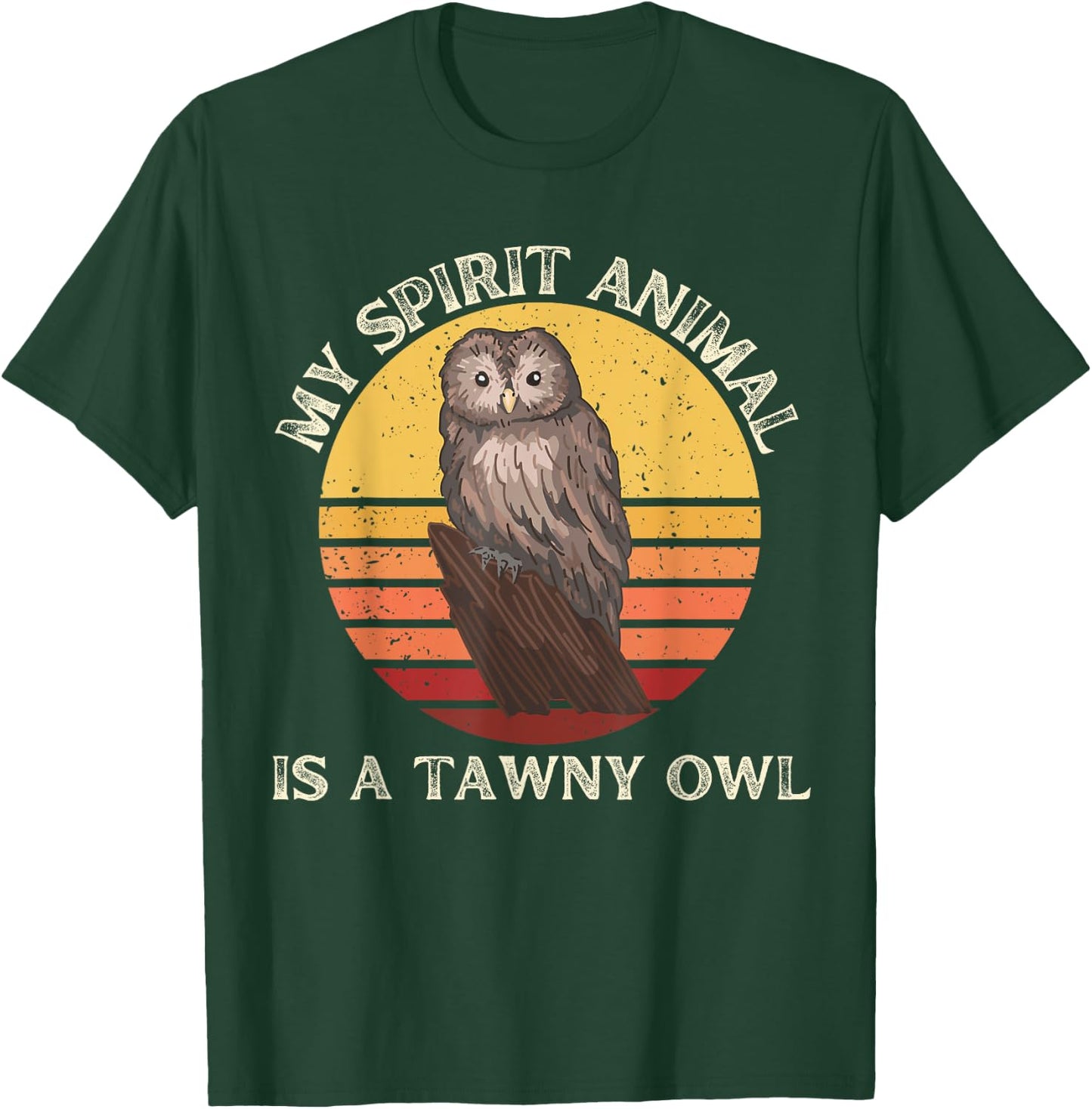 Vintage Tawny Owl My Spirit Animal Is a Tawny Owl Lover T-Shirt - T-Shirt | Forest