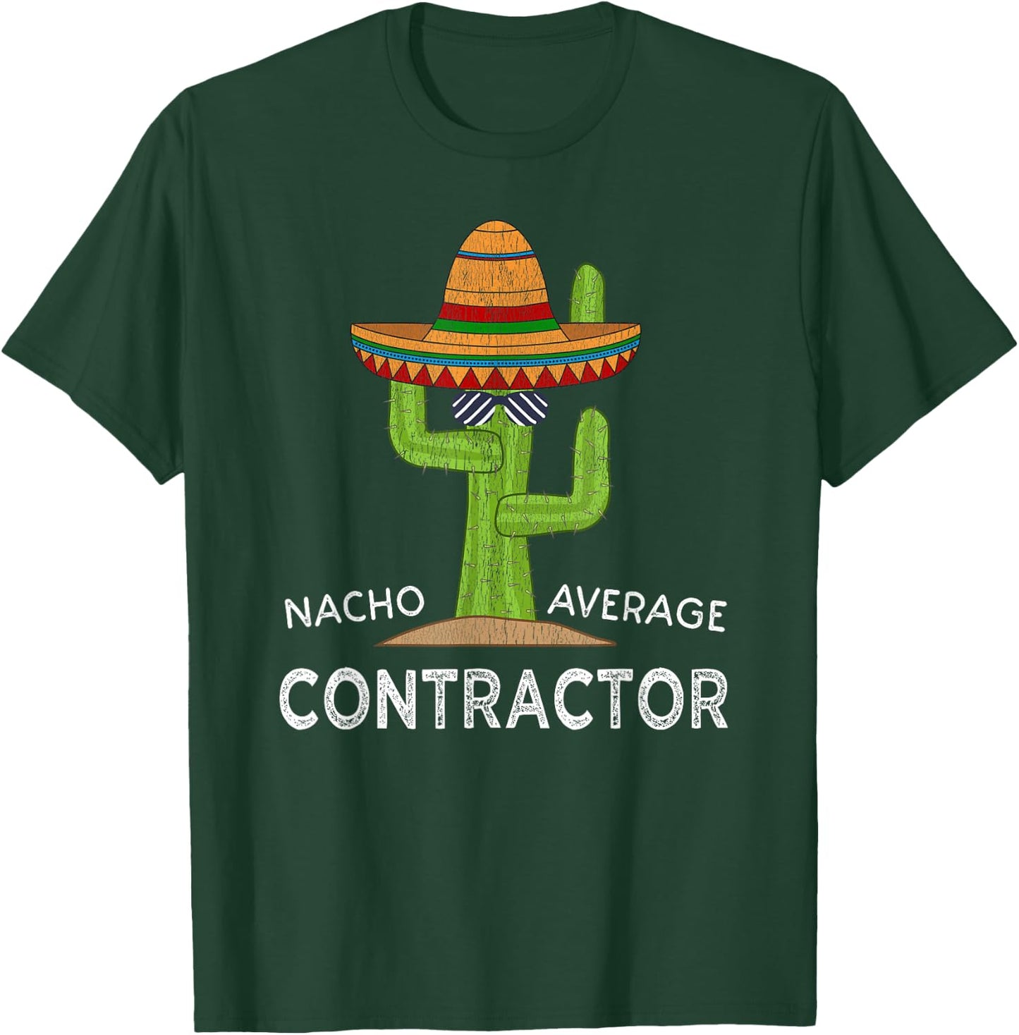 Fun Construction Humor Saying | Funny General Contractor T-Shirt - T-Shirt | Forest