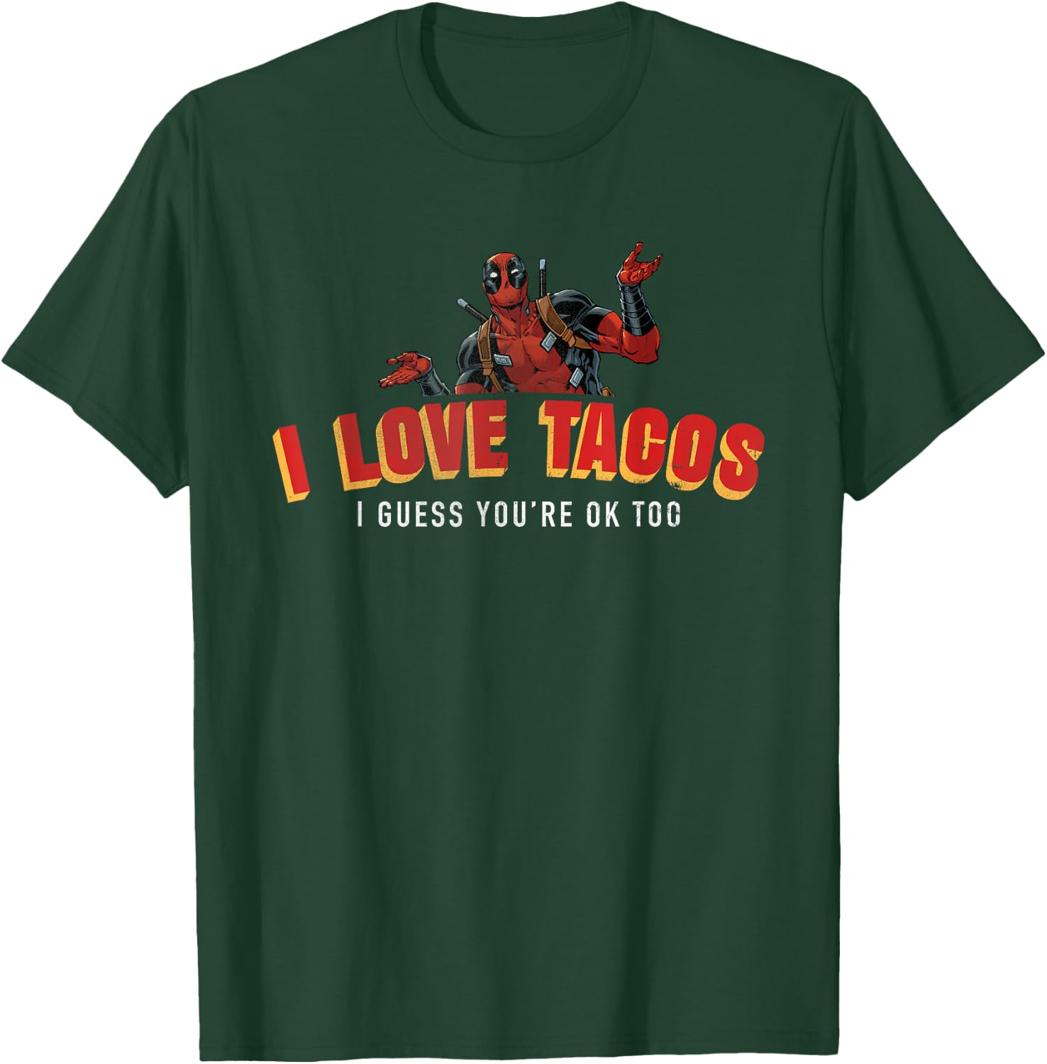 Marvel Deadpool I Love Tacos I Guess You're Ok Too T-Shirt - T-Shirt | Forest