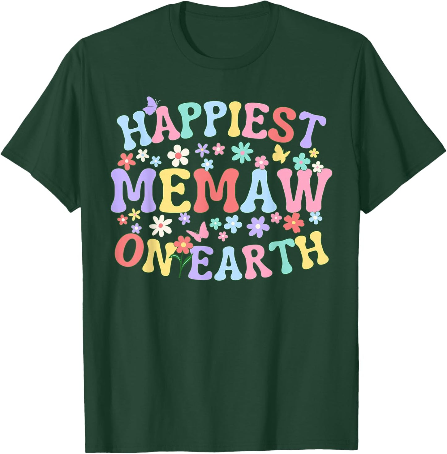 Happiest Memaw On Earth Family Trip Squad Groovy Grandma T-Shirt - T-Shirt | Forest