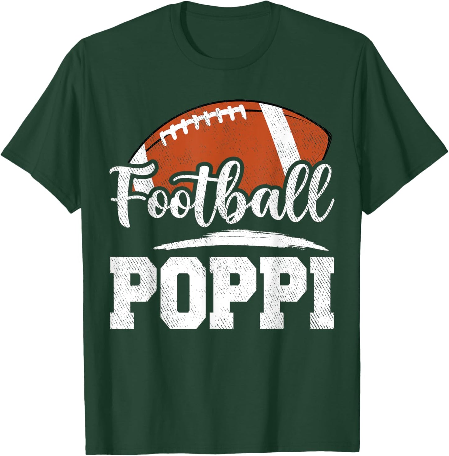 Football Poppi Football Player Game Day Father's Day T-Shirt - T-Shirt | Forest