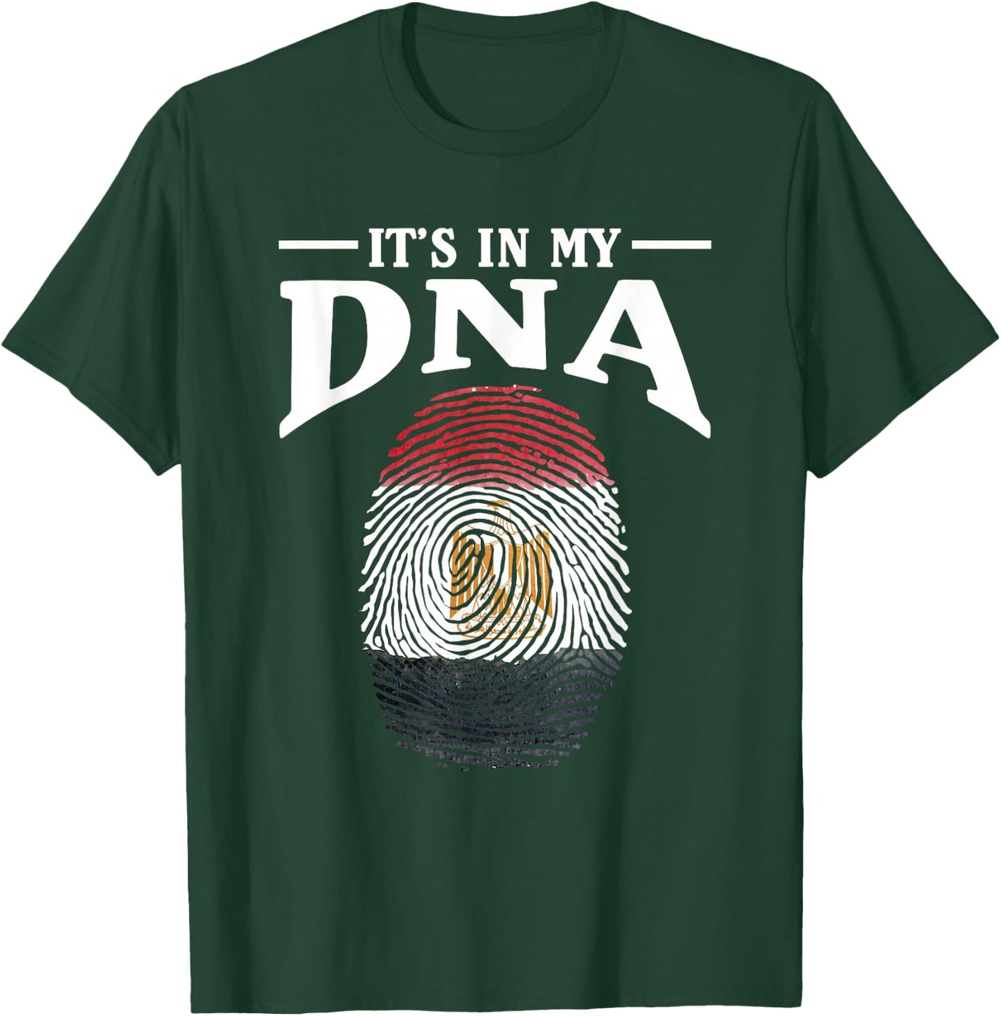 Its in my DNA Egypt T-Shirt - T-Shirt | Forest