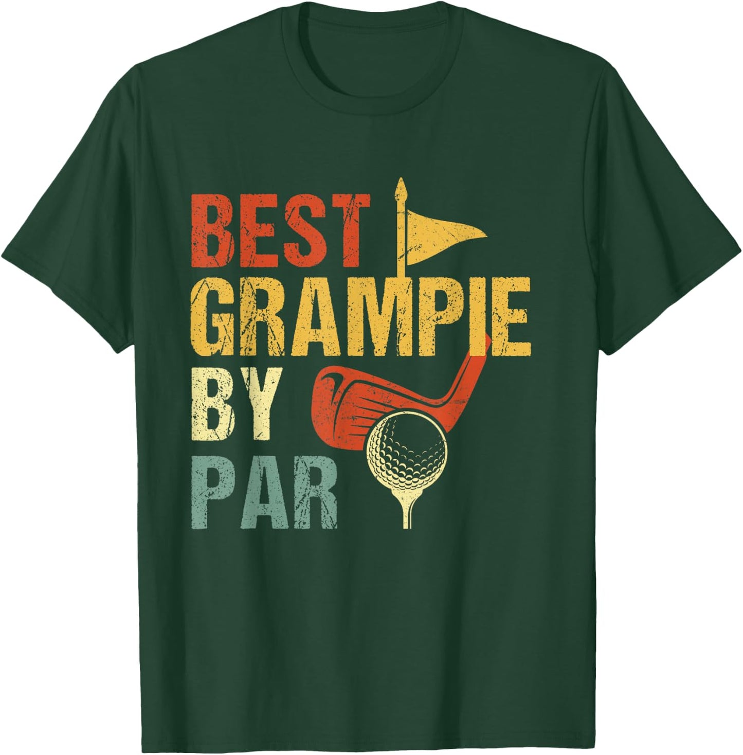Best Grampie By Par Golf Shirt Father's Day T-Shirt - T-Shirt | Forest