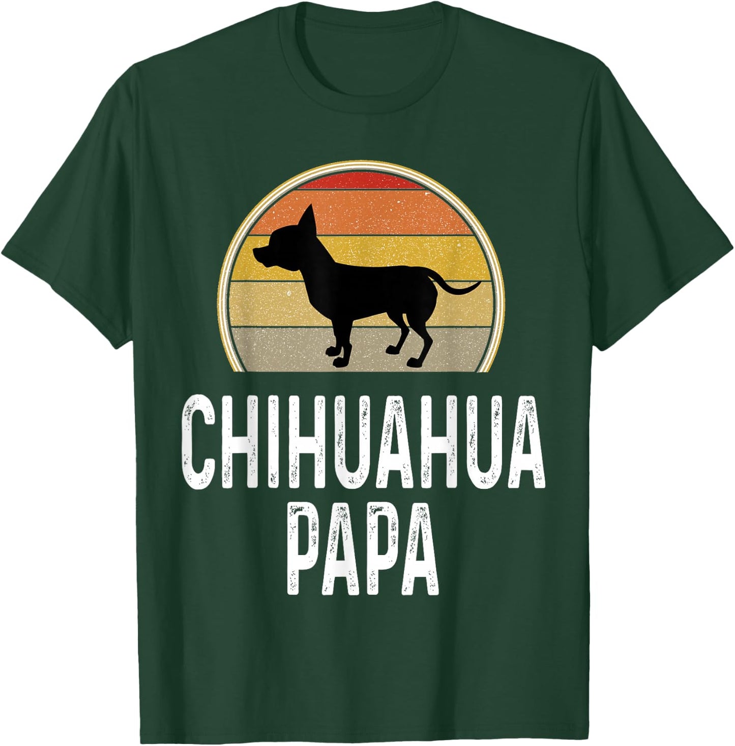Funny Chihuahua Papa Grandpa Dad Lover Dog Owner Retro T-Shirt - T-Shirt | Forest