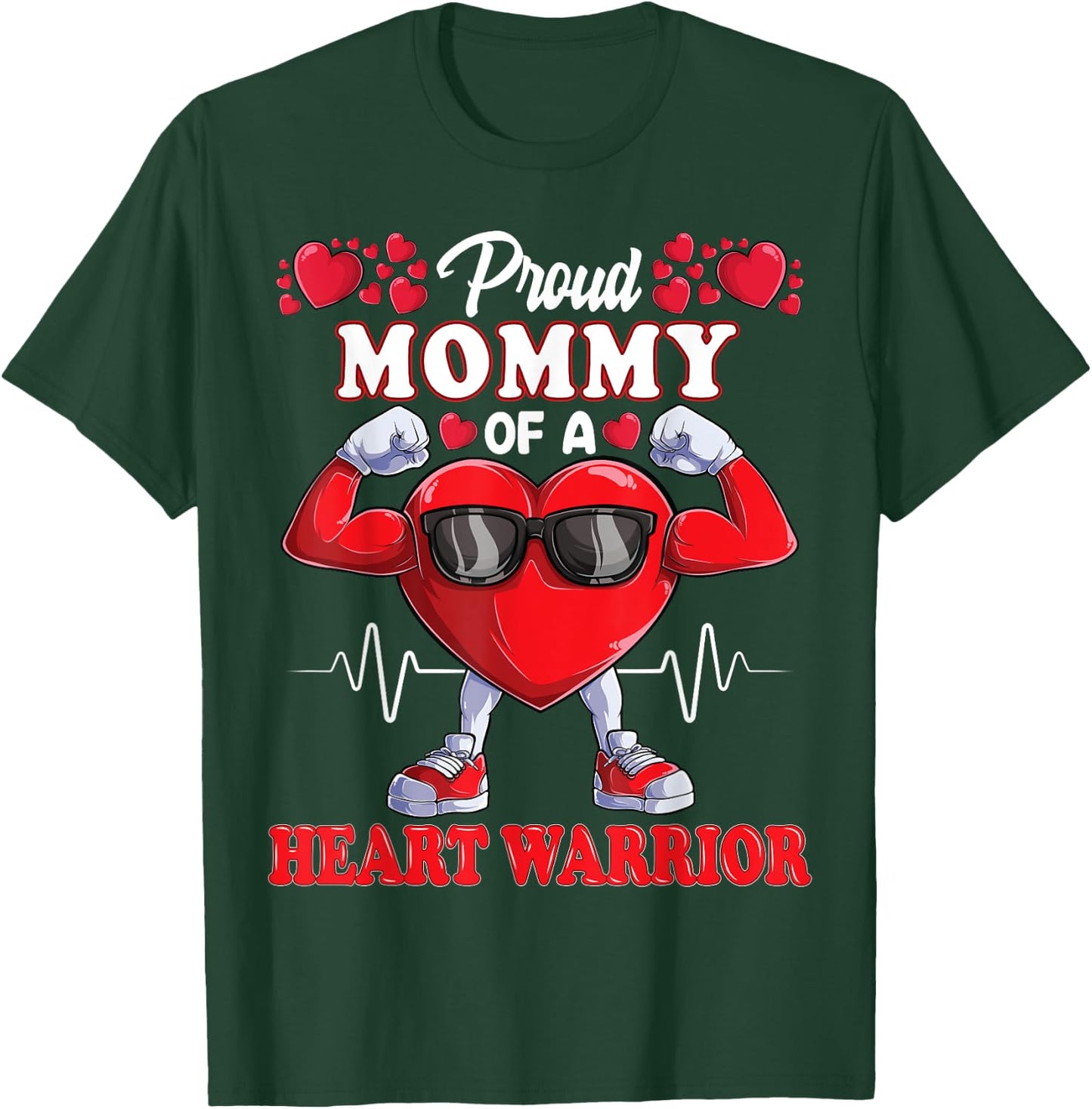 Proud Mommy of a Heart Warrior CHD Awareness T-Shirt - T-Shirt | Forest