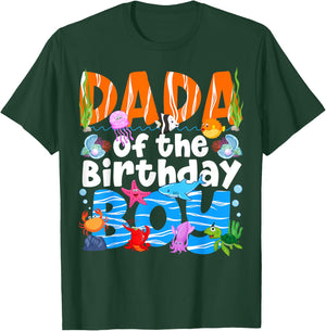 Dada Under Sea Birthday Party Boys Ocean Sea Animals Themed T-Shirt - T-Shirt | Forest