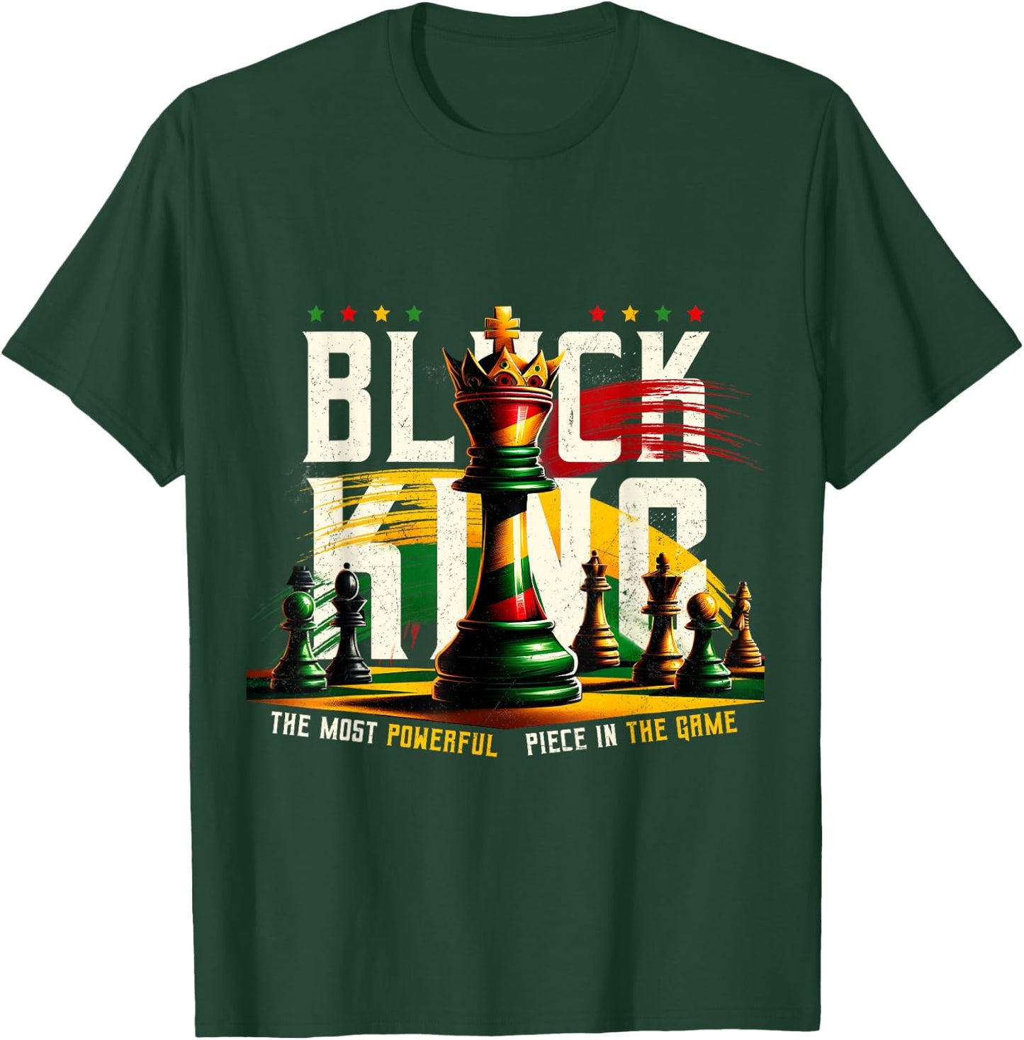 Black History Black King The Most Powerful Piece in The Game T-Shirt - T-Shirt | Forest