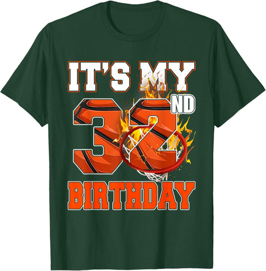 It's My 32nd Birthday Basketball Lover 32 Years Old Bday T-Shirt - T-Shirt | Forest