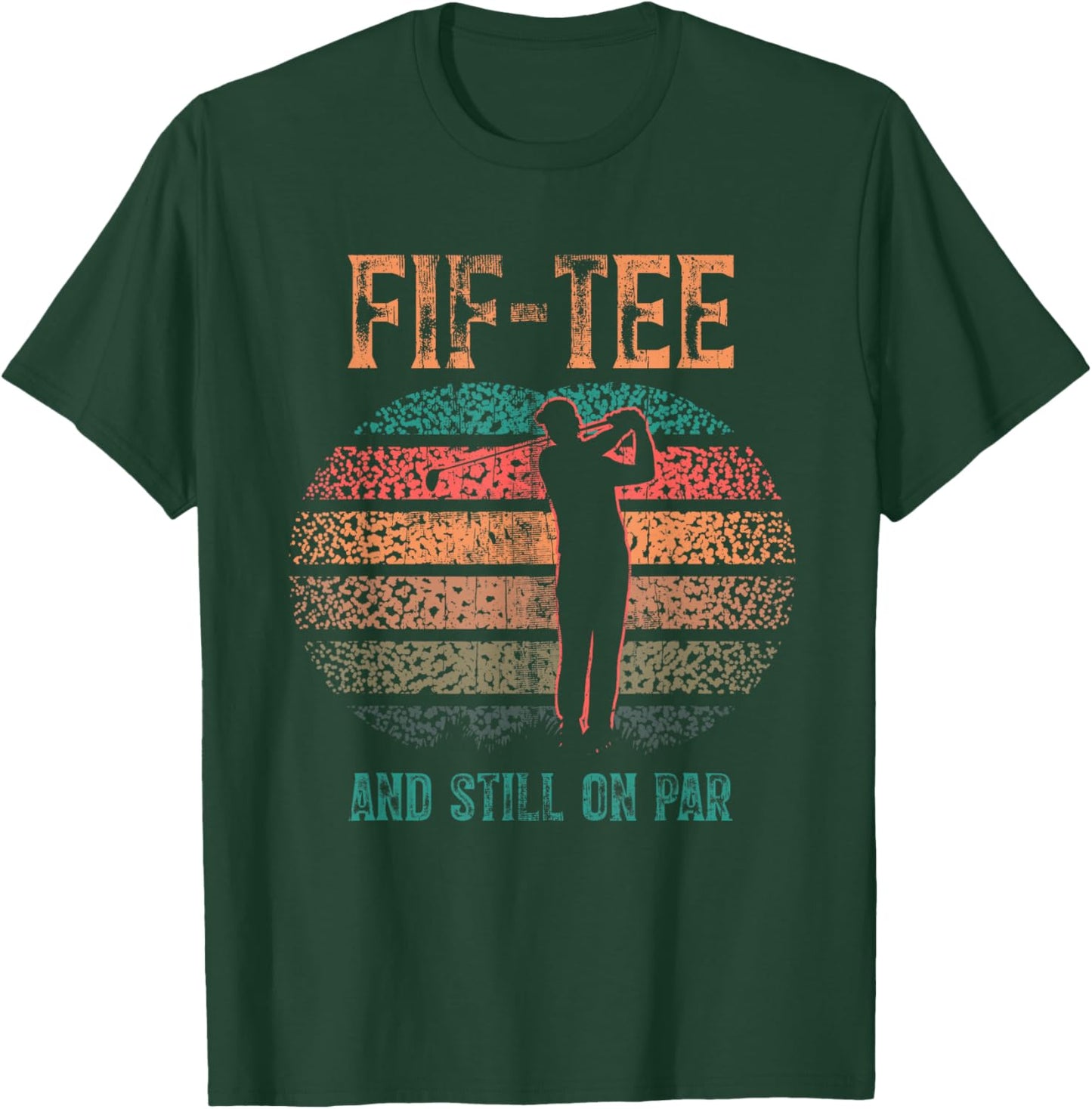 Funny 50th Birthday Golf Pun Golfing 50 Year Old Golfer T-Shirt - T-Shirt | Forest