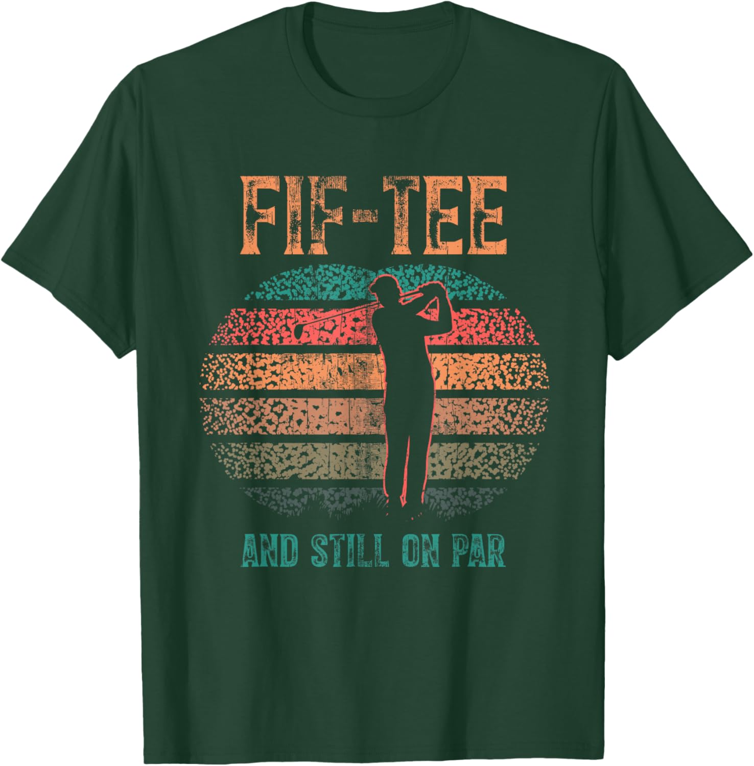 Funny 50th Birthday Golf Pun Golfing 50 Year Old Golfer T-Shirt - T-Shirt | Forest